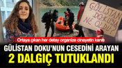 Ortaya çıkan her detay organize cinayetin kanıtı: Gülistan Doku’nun cesedini arayan 2 dalgıç tutuklandı