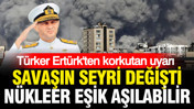 Türker Ertürk’ten korkutan uyarı: "Savaşın seyri değişti, nükleer eşik aşılabilir"