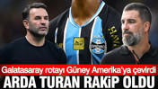 Galatasaray rotayı Güney Amerika’ya çevirdi: Arda Turan rakip oldu