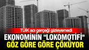 TÜİK acı gerçeği gizleyemedi: Ekonominin "Lokomotifi" göz göre göre çöküyor
