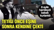 Tetiği önce eşine sonra kendine çekti: Bebek kurtarıldı