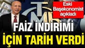 Merkez Bankası'nın eski başekonomisti faiz indirimi için tarih verdi
