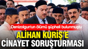 Alihan Kuriş hakkında “Adam Öldürme” suçundan işlem başlatıldı