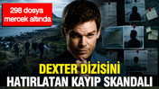 Dexter dizisini hatırlatan kayıp skandalı: 298 dosya mercek altında