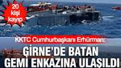Girne'de batan gemi enkazına ulaşıldı