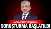 Ahmet Davutoğlu'na soruşturma