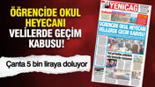 YENİÇAĞ Gazetesi: ÖĞRENCİDE OKUL HEYECANI VELİLERDE GEÇİM KABUSU