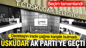 Üsküdar Belediyesi AK Parti'ye geçti