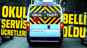 Okul servis ücretleri belli oldu: 93 bin lirayı buluyor