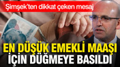 En düşük emekli maaşı için düğmeye basıldı: Mehmet Şimşek’ten dikkat çeken mesaj