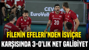 Filenin Efeleri'nden İsviçre karşısında 3-0'lık net galibiyet