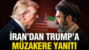 İran'dan Trump'a müzakere yanıtı