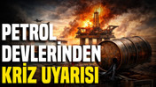 Petrol devlerinden akaryakıt krizi uyarısı