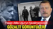 Hasan Atilla Uğur gözaltına alındı