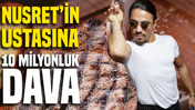 Nusret'in ustasına 10 milyonluk dava
