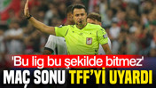 Amedspor-Beşiktaş maçı sonrası TFF'yi uyardı: 'Bu lig bu şekilde bitmez'