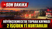 Son dakika: İstanbul Büyükçekmece'de toprak kayması: 2 işçiden 1'i kurtarıldı