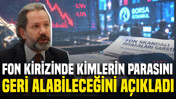 İslam Memiş, hangi fon mağdurlarının parasını geri alabileceğini açıkladı