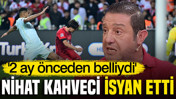 Nihat Kahveci Türkiye-Fransa maçı sonrası isyan etti: '2 ay önceden belliydi'