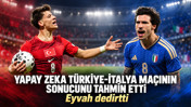 Yapay zeka Türkiye-İtalya maçının sonucunu ve senaryosunu tahmin etti