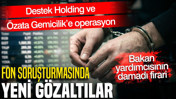 Hazine ve Maliye Bakan Yardımcısı Osman Çelik'in damadı İskender Balcı firari