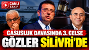 Casusluk davasında üçüncü duruşma: Savcıdan tutukluluğa devam talebi
