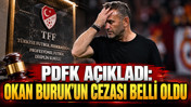 PDFK açıkladı: Okan Buruk'un cezası belli oldu