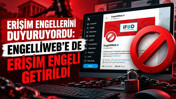 Erişim engellerini duyuruyordu: EngelliWeb'e de erişim engeli getirildi