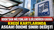 BDDK'den kredi kartı ve cep telefonu kredilerine yeni düzenleme