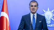Ömer Çelik: İsrail’in işgalci politikaları barışa en büyük tehdittir