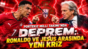 Portekiz Milli Takımı’nda deprem: Ronaldo ve Jesus arasında yeni kriz