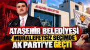 Ataşehir Belediyesi 'muhalefetsiz' seçimle AK Parti'ye geçti