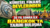 IMF ve Dünya Bankası 35 yıl sonra toplanıyor