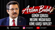 G&uuml;n&uuml;n sorusu: Medine M&uuml;dafaası kime karşı yapıldı?