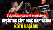 Beşiktaş EuroLeague'de &ccedil;ift ma&ccedil; haftasına k&ouml;t&uuml; başladı