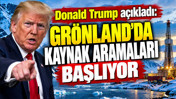 Donald Trump a&ccedil;ıkladı: Gr&ouml;nland&rsquo;da kaynak aramaları başlıyor