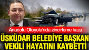 Üsküdar Belediye Başkan Vekili Dündar Ziya Gültekin hayatını kaybetti