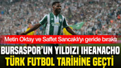 Iheanacho Türk futbol tarihine geçti: Metin Oktay ve Saffet Sancaklı'yı geride bıraktı