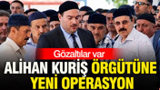Alihan Kuriş örgütüne yeni operasyon: Gözaltılar var