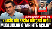 İYİ Partili Burak Dalgın 2028 yılını işaret etti: Musluklar açılır