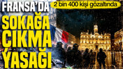 Fransa'da kısmi sokağa çıkma yasağı: 2 bin 400 kişi gözaltında