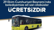 Hatay’da 29 Ekim’de toplu ulaşım ücretsiz olacak