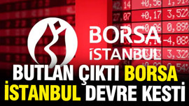 Mutlak butlan çıktı Borsa devre kesti