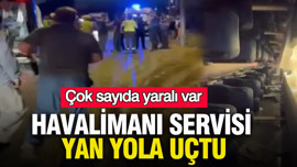 Havalimanı servisi yan yola uçtu