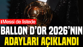 Ballon d'Or 2026'ya aday 30 futbolcu açıklandı: Messi de listede