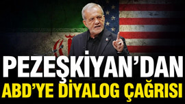 Pezeşkiyan'dan ABD'ye diyalog çağrısı: Güç değil mantık vurgusu