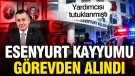 Esenyurt Kayyumu Can Aksoy görevden alındı