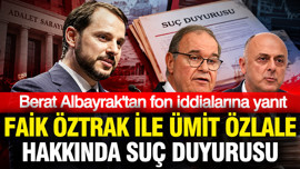 Berat Albayrak'tan fon iddialarına yanıt: Faik Öztrak ile Ümit Özlale hakkında suç duyurusu