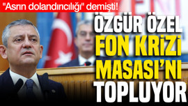 Özgür Özel partisinin genel merkezinde Fon Kriz Masası toplantısı yapacak