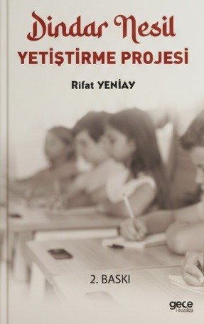 Altın Nesil’den Dindar Nesil’e dönüşen süreç - Resim : 1